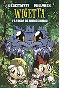 11. Wigetta y la isla de Mumúchumu