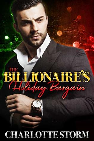 The Billionaire's Holiday Bargain (Kindle Edition)