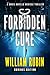 Forbidden Cure: Omnibus Edi...
