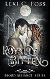 Royally Bitten by Lexi C. Foss