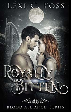 Royally Bitten (Blood Alliance, #2)