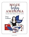 Moje baby Amerika by Jana LeBlanc
