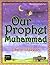 Grade 2 - Our Prophet by Dr Abidullah Ghazi