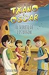 Book cover for El secreto de los dogón (Las aventuras de Txano y Óscar #4)