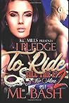 I Pledge To Ride Till The End For Mine 2