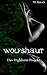Wolfshaut (Das Highborn-Pro...