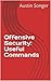 Offensive Security: Useful ...