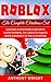 ROBLOX: The Complete Christmas Set - Contains A Christmas Story With Nooby Norman, The Complete ROBLOX Guide & Making it in The Clan World (An Unofficial ROBLOX Book)