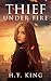 Thief Under Fire (The Victo...