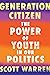 Generation Citizen: The Pow...