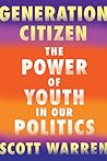 Generation Citizen by Scott Warren