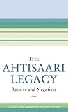 The Ahtisaari Legacy: Resolve and Negotiate