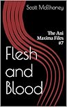 Flesh and Blood by Scott McElhaney