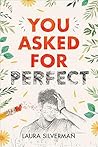 Book cover for You Asked for Perfect