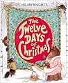 Hilary Knight's The Twelve Days of Christmas