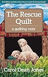 The Rescue Quilt:...