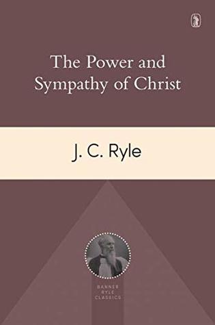 The Power and Sympathy of Christ