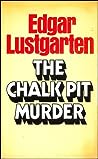 The chalk pit murder