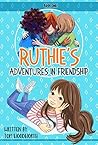 Ruthie’s Adventur...