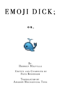 Emoji Dick (Paperback)