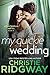 My Quickie Wedding (Heartbreak Hotel Book 3)
