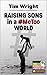 Raising Sons in a #MeToo Wo...
