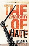The Anatomy of Hate