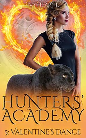 Valentine's Dance (Hunters' Academy: Year One #3.5)