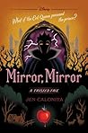 Book cover for Mirror, Mirror (Twisted Tales, #6)