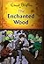 The Enchanted Wood by Enid Blyton The Enchanted Wood by Enid Blyton