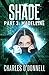 Shade Part 3: Madeleine (Sh...