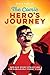 The Comic Hero's Journey by Steve  Kaplan