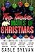 The Twelve Mates Of Christmas: The Complete Collection