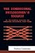 The Dimensional Philosopher's Toolkit: Or, the Essential Criticism; the Dimensional Encyclopedia, First Volume