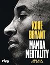 Mamba Mentality: ...