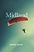 Midland by James  Flint