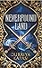 Neverfound Land (Once Upon A Genie, #2)
