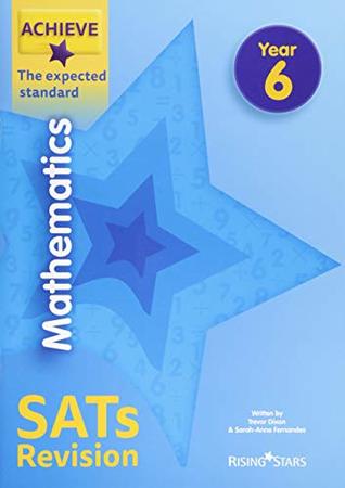 achieve mathematics sats revision the expected standard year 6 by trevor dixon