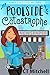 Poolside Catastrophe (Miss ...