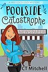 Poolside Catastrophe (Miss Coco #1)
