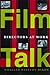 Film Talk: Directors at Work