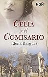 Celia y el comisario by Elena Bargues