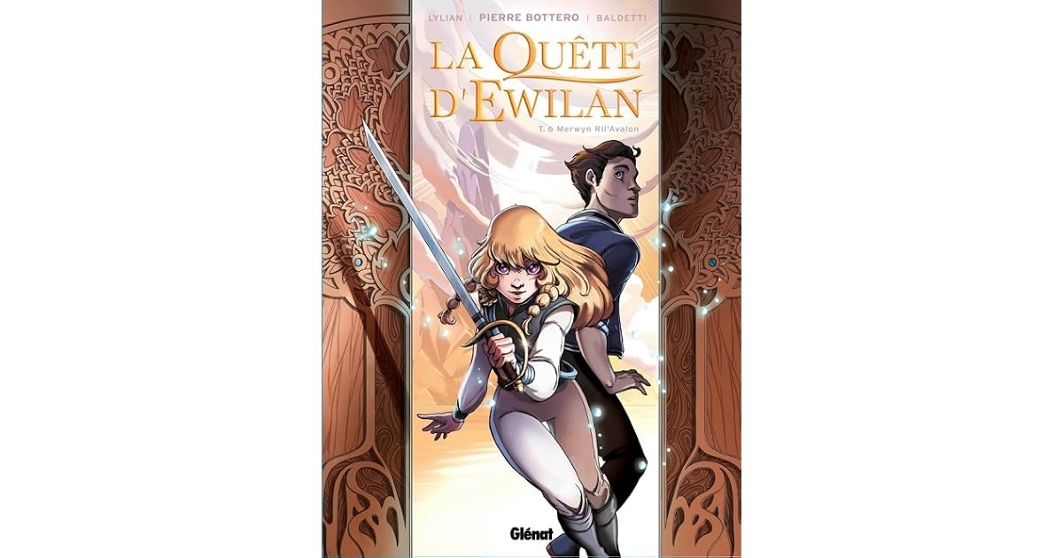 Merwyn Ril'Avalon (La Quête d'Ewilan BD #6) by Lylian