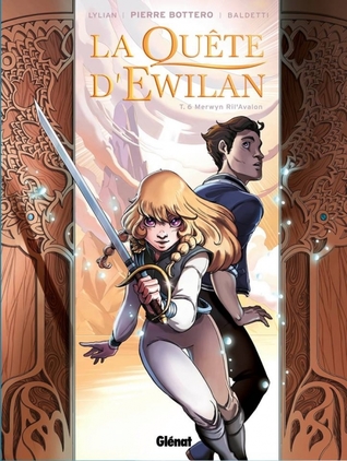Merwyn Ril'Avalon (La Quête d'Ewilan BD #6)