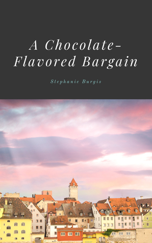 A Chocolate-Flavored Bargain (Tales from the Chocolate Heart, #0.25)