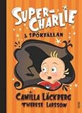 Super-Charlie & spökfällan