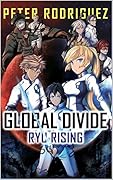 Global Divide: Ryu Rising
