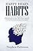 Happy Brain Habits: 2 Manus...