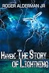Haven: The Story of Lightning