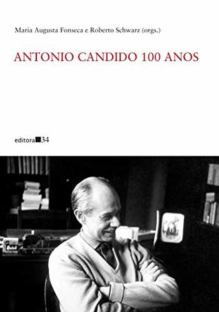 Antonio Candido 100 anos (Paperback)